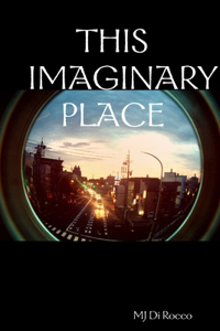 This Imaginary Place