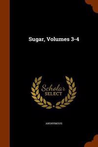 Sugar, Volumes 3-4
