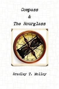 Compass & the Hourglass