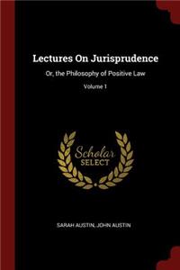 Lectures On Jurisprudence