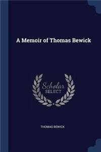A Memoir of Thomas Bewick