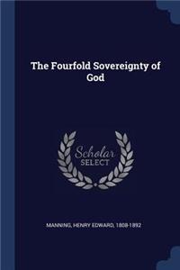 The Fourfold Sovereignty of God