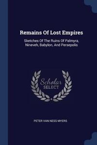 Remains Of Lost Empires