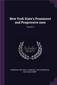 New York State's Prominent and Progressive men; Volume 3