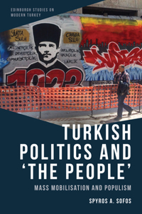 Turkish Politics and 'The People'