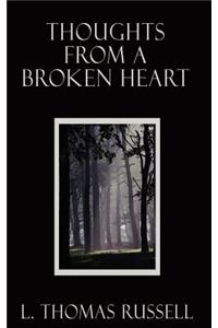Thoughts from a Broken Heart