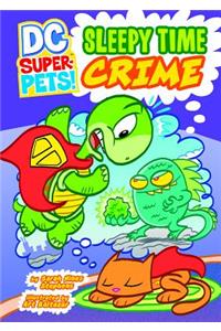 Sleepy Time Crime
