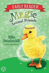 Magic Animal Friends Early Reader: Ellie Featherbill