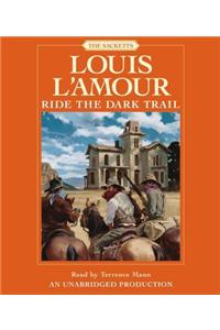 Ride the Dark Trail