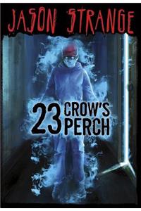 Jason Strange 23 Crows Perch