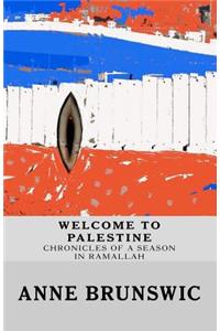 Welcome To Palestine