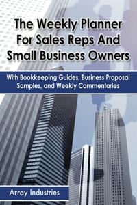 Weekly Planner For Sales Reps And Small Business Owners