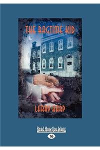 The Ragtime Kid (Easyread Large Edition)