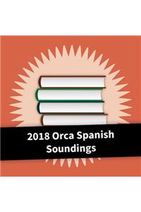 2018 Orca Spanish Soundings Collection
