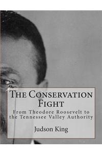 Conservation Fight