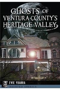 Ghosts of Ventura County's Heritage Valley