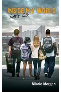 Inside My World