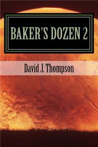 Baker's Dozen 2