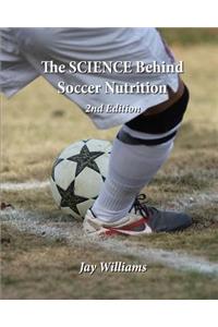 The SCIENCE Behind Soccer Nutrition