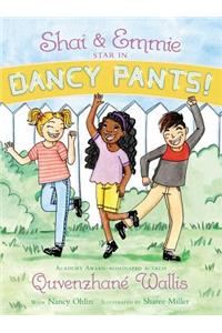 Shai & Emmie Star in Dancy Pants!