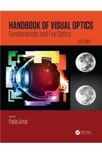 Handbook of Visual Optics, Volume One