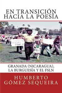 En transicion hacia la poesia