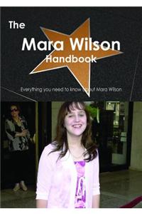 The Mara Wilson Handbook - Everything You Need to Know about Mara Wilson