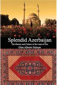 Splendid Azerbaijan