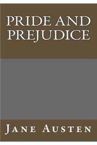 Pride and Prejudice By Jane Austen