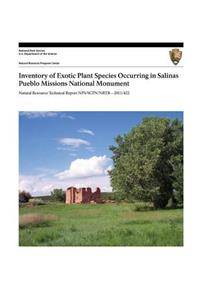 Inventory of Exotic Plant Species Occurring in Salinas Pueblo Missions National Monument