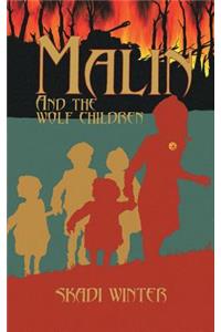 Malin and the Wolf Children