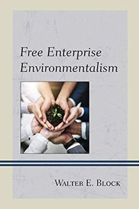 Free Enterprise Environmentalism