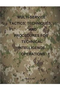 Multi-Service Tactics, Techniques, and Procedures for Technical Intelligence Operations