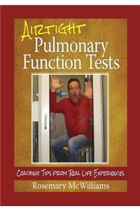 Airtight Pulmonary Function Tests