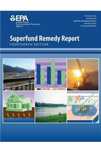 Superfund Remedy Report Fourteenth Edition