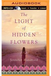 The Light of Hidden Flowers