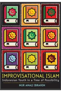 Improvisational Islam