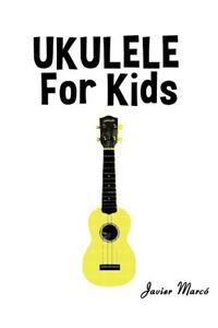 Ukulele for Kids