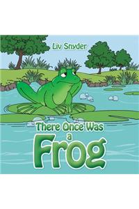 There Once Was a Frog