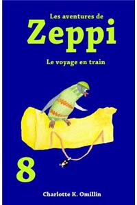 Les Aventures de Zeppi: Le Voyage En Train