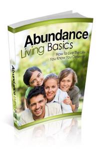 Abundance Living Basics