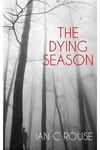 The Dying Season