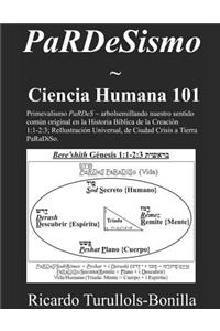 Pardesismo Ciencia Humana 101