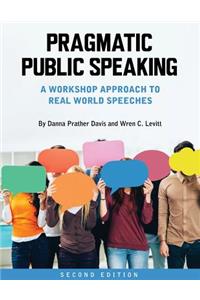 Pragmatic Public Speaking