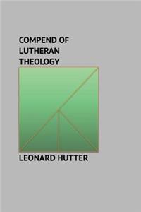 Compend of Lutheran Theology