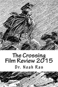 Crossing Film Review 2015