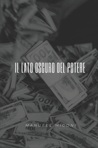 Il lato oscuro del potere