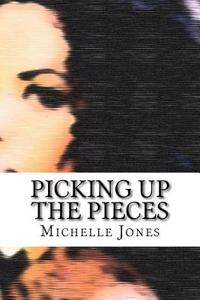 Picking Up the Pieces