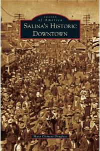 Salina's Historic Downtown