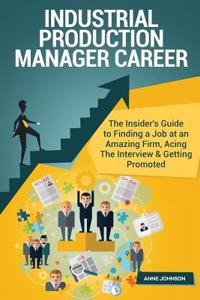 Industrial Production Manager Career (Special Edition)
